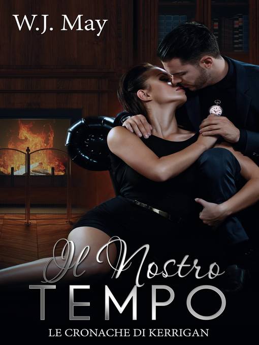 Title details for Il Nostro Tempo by W.J. May - Available